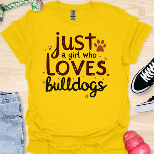 Just a girl who loves bulldogs - V6 - Elegant Whimsical T-Shirt